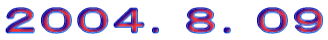 2004.8.09